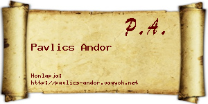 Pavlics Andor névjegykártya